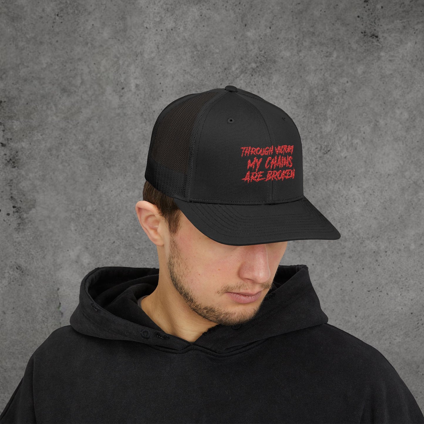 Through Victory My Chains are Broken Snapback Trucker Cap