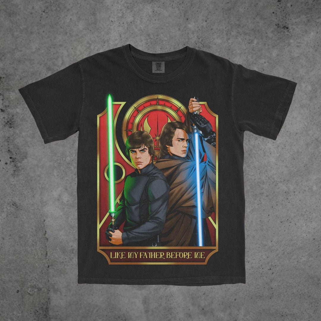 Like My Father Before Me Tee